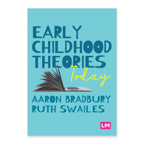 Early Childhood Theories Today Book